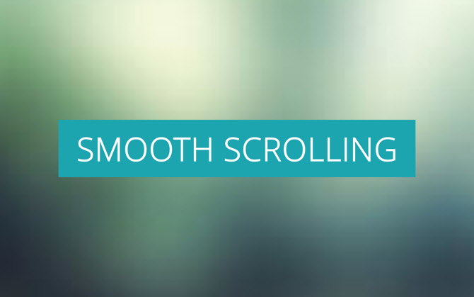 Scroll smoother. Smooth scroll. smooth scroll opera. wheel smooth scroller. smooth scroll up -.