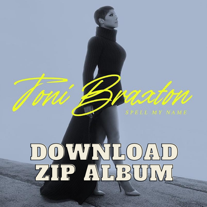 toni braxton album download zip