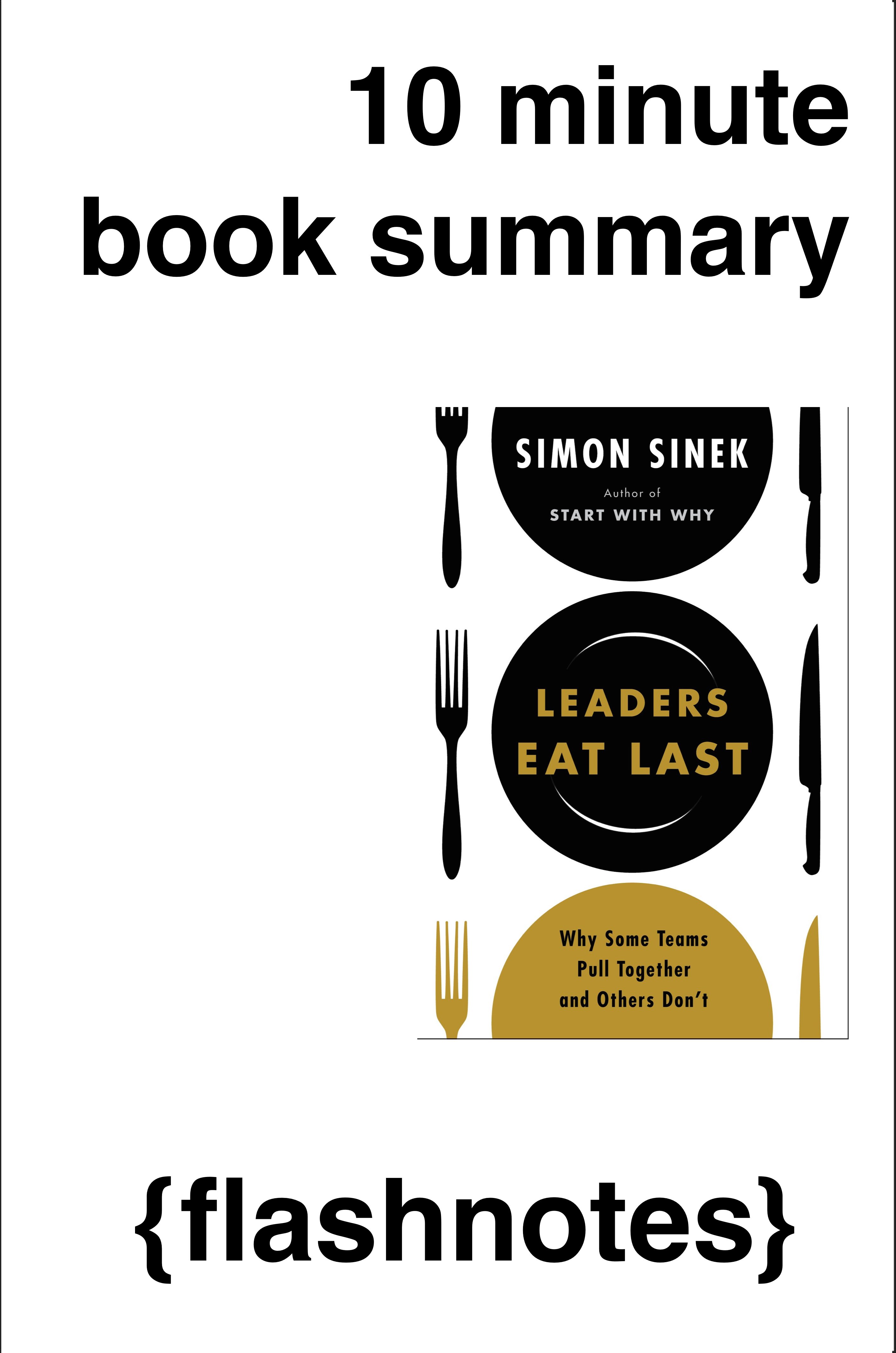 Leaders Eat Last Why Some Teams Pull Together and Others Dont Epub-Ebook